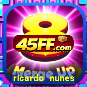 ricardo nunes eletro fortuna 2024